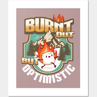 Burnt Out But Optimistic Marshmallow Cute Outdoor Camping Posters and Art